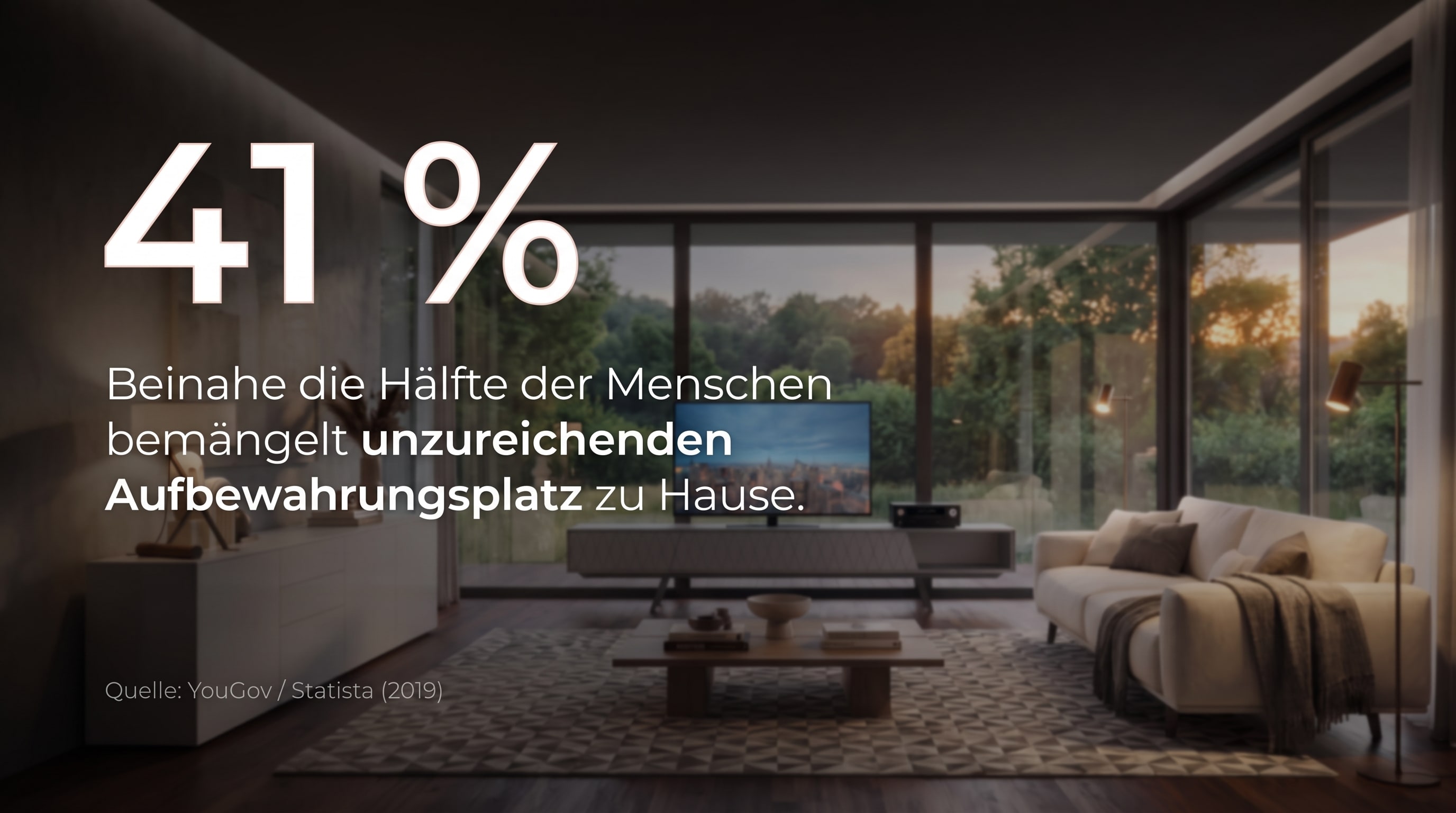 41 % &ndash; Almost half of people complain about insufficient storage space at home.